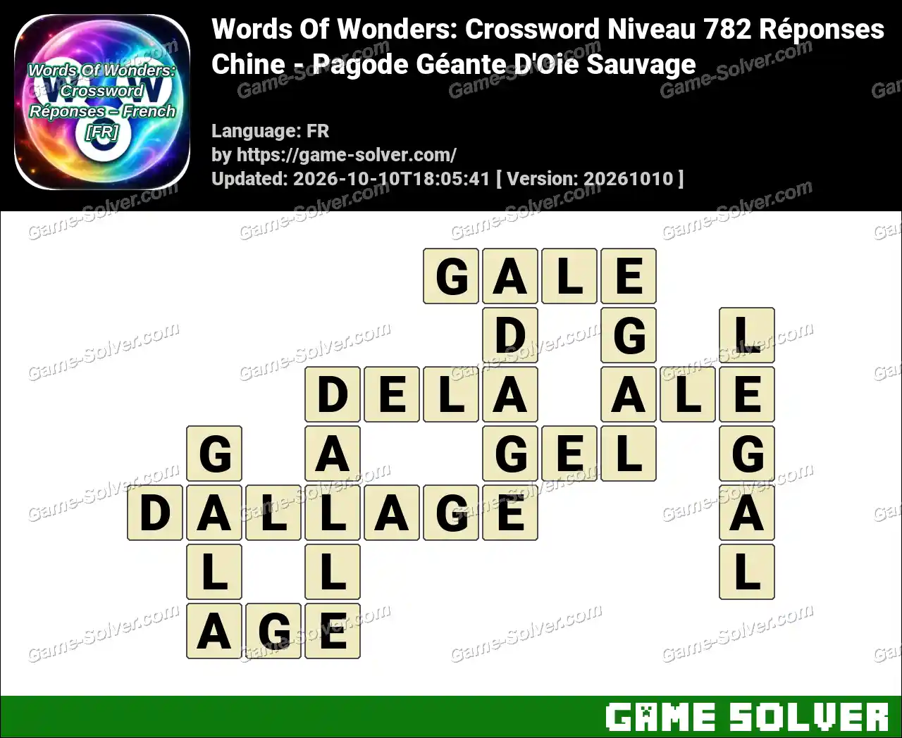 Words Of Wonders: Crossword Niveau 782 Réponses – Chine – Pagode Géante D’Oie Sauvage